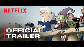 Disenchantment | Part 3 Trailer | Netflix