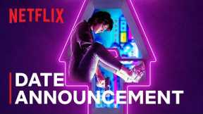 KATE | Official Date Announcement | Netflix