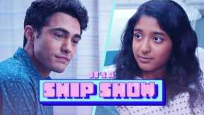 Are Devi and Paxton Endgame? | It's a Ship Show - Never Have I Ever | Netflix