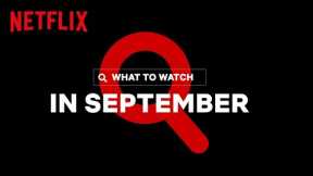 New on Netflix Canada | September 2021