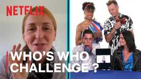 Bake Squad | Who's Who Challenge | Netflix