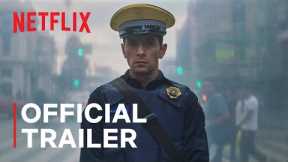 A Cop Movie | Official Trailer | Netflix