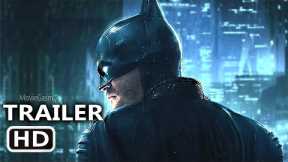 THE BATMAN Trailer (2022) Extended