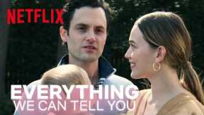 YOU: Everything We Can Tell You About Season 3 | Netflix