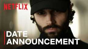 YOU | Season 4 Date Announcement | Netflix