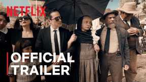 ¡Que viva México! | Official Trailer | Netflix