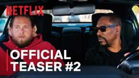 You People | feat. Eddie Murphy and Jonah Hill | Official Teaser #2 | Netflix