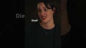 Not dying is a win | Fleabag