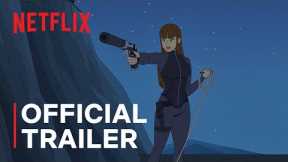 Captain Fall | Official Trailer | Netflix