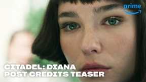 Citadel: Diana | Post Credits Teaser | The Next Series in The Citadel Spyverse