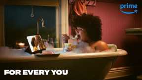 For Every You | Prime Video