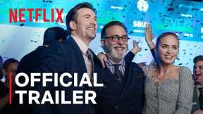 Pain Hustlers | Emily Blunt + Chris Evans | Official Trailer | Netflix