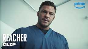 Reacher Goes Undercover at the Hospital | REACHER Season 2 | Prime Video