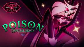 Poison (Official Remix) | Hazbin Hotel | Prime Video