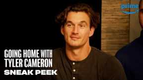 Going Home With Tyler Cameron Episode 1 Sneak Peek | Prime Video