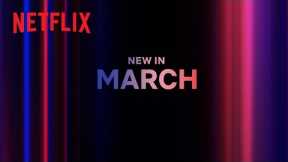 What's new on Netflix Australia & New Zealand: March 2024