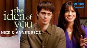 Anne Hathaway and Nicholas Galitzine Have Some Recommendations | The Idea of You | Prime Video
