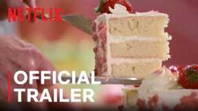 Blue Ribbon Baking Championship | Official Trailer | Netflix