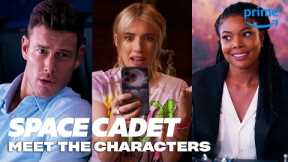 Meet the Characters | Space Cadet | Prime Video
