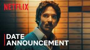 Bank Under Siege | Date announcement | Netflix