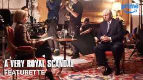 What Makes… ‘A Very Royal Scandal’ | Prime Video