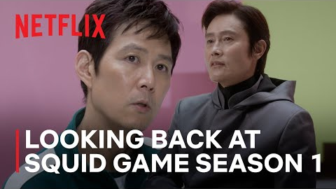 Looking Back at Squid Game Season 1 | Netflix