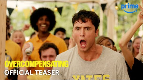 Overcompensating - Official Teaser | Prime Video