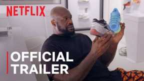 Power Moves with Shaquille O'Neal | Official Trailer | Netflix