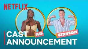 Perfect Match: Season 3 | Cast Announcement | Netflix