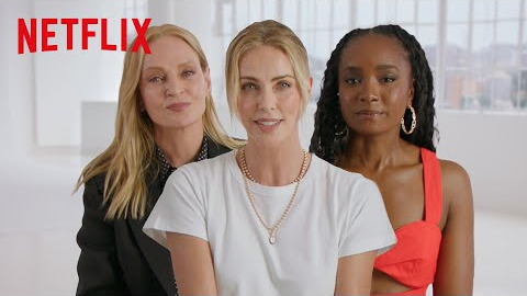 Charlize Theron, Kiki Layne, and Uma Thurman Recap The Old Guard | The Old Guard 2 | Netflix