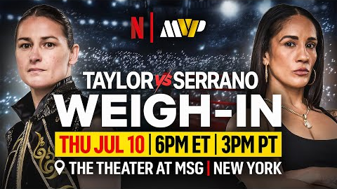 WEIGH-IN: Katie Taylor vs. Amanda Serrano 3 | Netflix