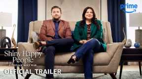 Shiny Happy People: A Teenage Holy War, Season 2 - Official Trailer | Prime Video