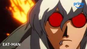 Feast Your Eyes on Eat-Man | Anime Club | Prime Video