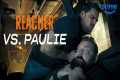 Reacher vs. Paulie Timeline | REACHER 