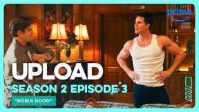 Upload S2E3 Full Episode Robin Hood | Prime Video