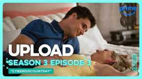 Upload S3E3 Full Episode Cyber Discount Day | Prime Video