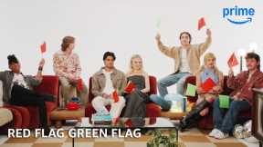 Red Flag, Green Flag With The Cast of We Were Liars and The Runarounds | Prime Video