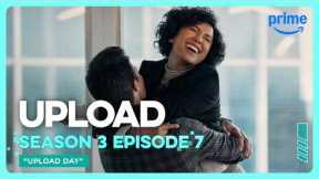 Upload S3E7 Full Episode Upload Day | Prime Video