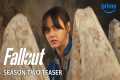Fallout – Season Two Teaser Trailer | 